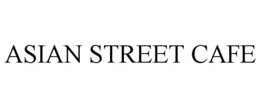 ASIAN STREET CAFE trademark