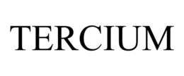 TERCIUM trademark