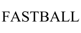 FASTBALL trademark