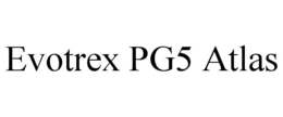 EVOTREX PG5 ATLAS trademark