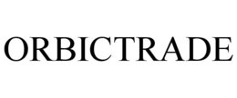 ORBICTRADE trademark