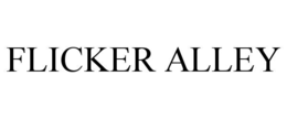 FLICKER ALLEY trademark