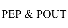 PEP & POUT trademark