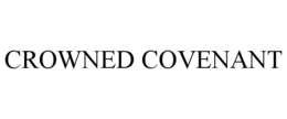 CROWNED COVENANT trademark