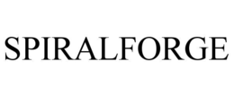 SPIRALFORGE trademark