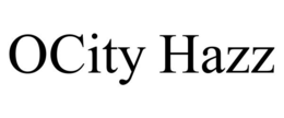 OCITY HAZZ trademark