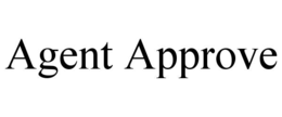 AGENT APPROVE trademark