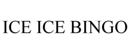ICE ICE BINGO trademark