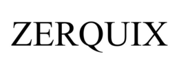 ZERQUIX trademark