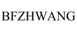 BFZHWANG trademark