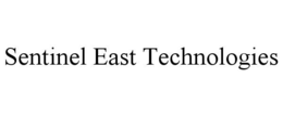 SENTINEL EAST TECHNOLOGIES trademark