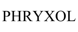 PHRYXOL trademark