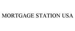 MORTGAGE STATION USA trademark
