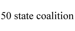 50 STATE COALITION trademark