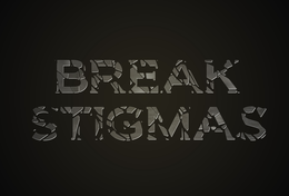 BREAK STIGMAS trademark