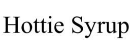 HOTTIE SYRUP trademark