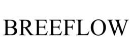 BREEFLOW trademark