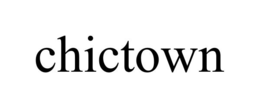 CHICTOWN trademark