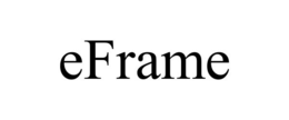 EFRAME trademark