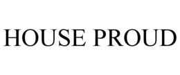 HOUSE PROUD trademark