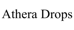 ATHERA DROPS trademark