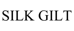 SILK GILT trademark