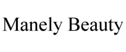 MANELY BEAUTY trademark