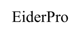 EIDERPRO trademark