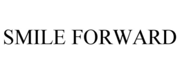 SMILE FORWARD trademark