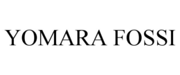 YOMARA FOSSI trademark