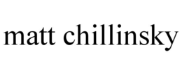MATT CHILLINSKY trademark