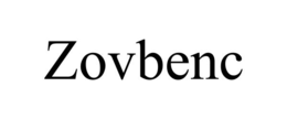 ZOVBENC trademark