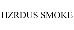 HZRDUS SMOKE trademark