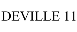 DEVILLE 11 trademark