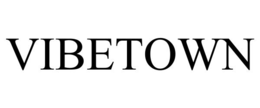 VIBETOWN trademark