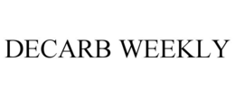 DECARB WEEKLY trademark