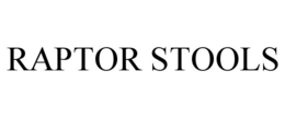 RAPTOR STOOLS trademark