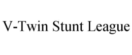 V-TWIN STUNT LEAGUE trademark