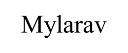 MYLARAV trademark