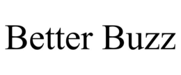 BETTER BUZZ trademark