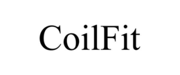 COILFIT trademark