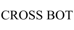 CROSS BOT trademark