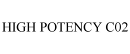 HIGH POTENCY C02 trademark