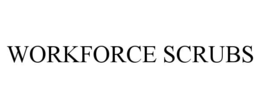 WORKFORCE SCRUBS trademark