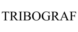 TRIBOGRAF trademark