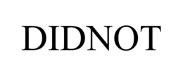 DIDNOT trademark