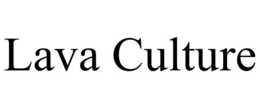LAVA CULTURE trademark