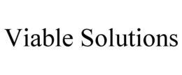 VIABLE SOLUTIONS trademark