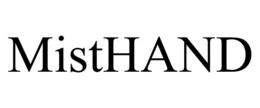 MISTHAND trademark