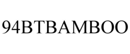 94BTBAMBOO trademark